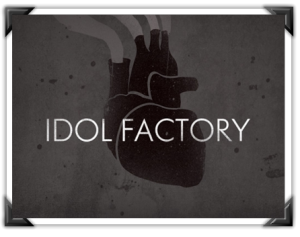 Idol Factory